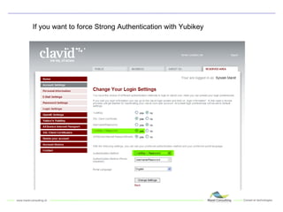If you want to force Strong Authentication with Yubikey 