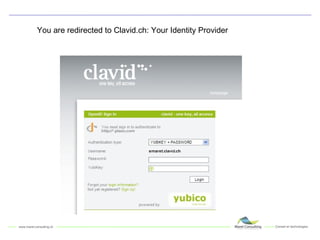 You are redirected to Clavid.ch: Your Identity Provider 