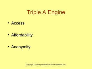 Triple A Engine Access Affordability Anonymity 
