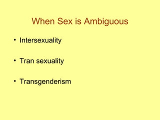 When Sex is Ambiguous Intersexuality Tran sexuality Transgenderism 