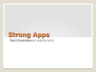 Strong Apps Top 5 Examples 