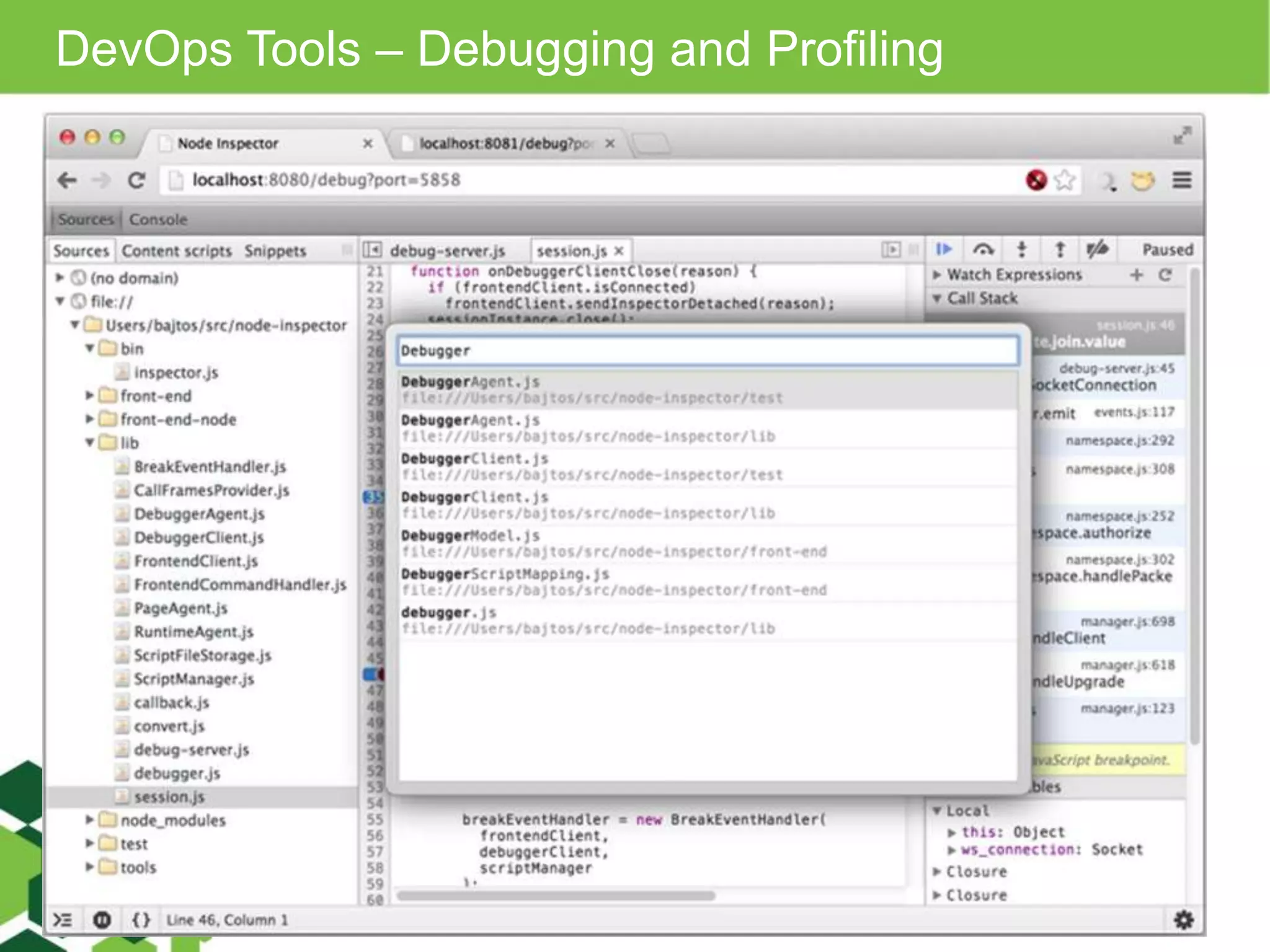 DevOps Tools – Debugging and Profiling
 