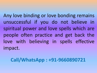 Strong love binding spells with pictures | PPTX