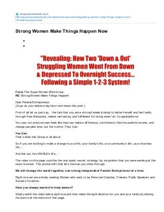 Strong women make things happen now
