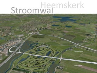 Heemskerk
Stroomwal
 