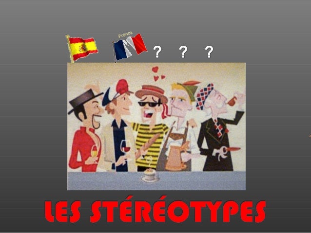 Stereotypes Les Francais Stereotypes Les Francais