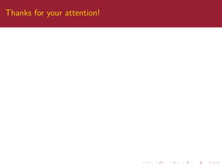 Thanks for your attention!
 