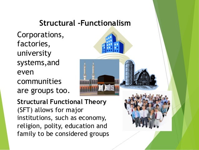structural functionalism structural functionalism