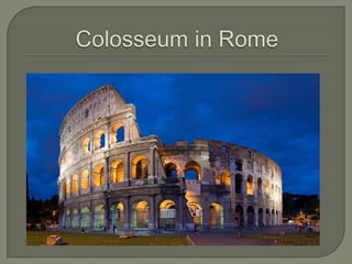 Colosseum in Rome