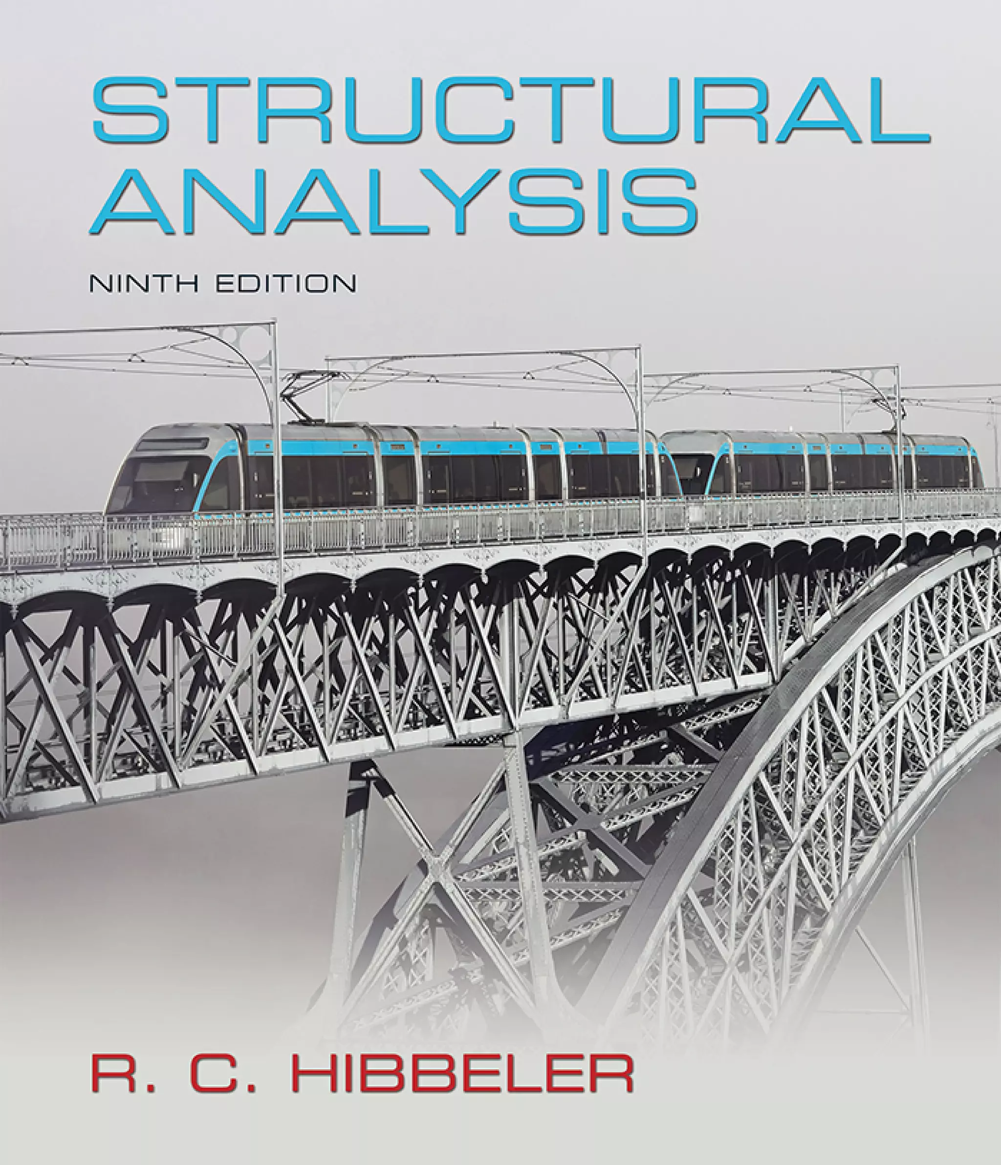STRUCTURAL ANALYSIS NINTH EDITION R. C. HIBBELER | PDF