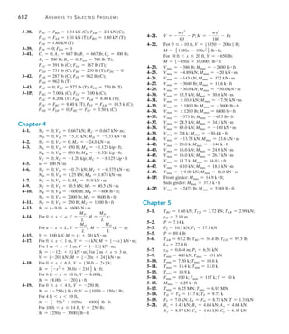 Fundamental Solutions 	 679
F10–5.	Superposition
B =
Pbx
6EILAC
(L2
AC - b2
- x2
) =
50(2)(4)
6EI(8)
(82
- 22
- 42
)
=
366.67 kN # m3
EI
T
fBB =
L3
AC
48EI
=
83
48EI
=
10.667 m3
EI
c
B = B + By fBB
(+ c ) 0 = -
366.67 kN # m3
EI
+ By a
10.667 m3
EI
b
By = 34.375 kN = 34.4 kN Ans.
Equilibrium
a+ MA = 0;  34.375(4) - 50(2) - Cy(8) = 0
Cy = 4.6875 kN = 4.69 kN  Ans.
+ cFy = 0;  Ay + 34.375 - 50 - 4.6875 = 0
Ay = 20.3125 kN = 20.3 kN  Ans.
S
+ Fx = 0;   Ax = 0 Ans.
F10–6.	 B =
5wL4
AC
384EI
=
5(10)(124
)
384EI
=
2700 kN # m3
EI
=
2700(103
) N # m3
3200(109
) Nm2
4 3300(10-6
) m4
4
= 0.045 m T
fBB =
L3
AC
48EI
=
123
48EI
=
36 m3
EI
=
36 m3
3200(109
) Nm2
4 3300(10-6
) m4
4
= 0.6(10-6
) mN c
B = B + By fBB
(+ T ) 5(10-3
) m = 0.045m + By 3 -0.6(10-6
) mN
By = 66.67(103
) N = 66.7 kN Ans.
Equilibrium
a+ MA = 0;   Cy(12) + 66.67(6) - 120(6) = 0
Cy = 26.67 kN = 26.7 kN  Ans.
+ cFy = 0;    Ay + 26.67 + 66.67 - 120 = 0
Ay = 26.67 kN = 26.7 kN  Ans.
S
+ Fx = 0;   Ax = 0 	 Ans.
 
