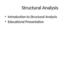 Structural_Analysis_Education_Presentation.pptx