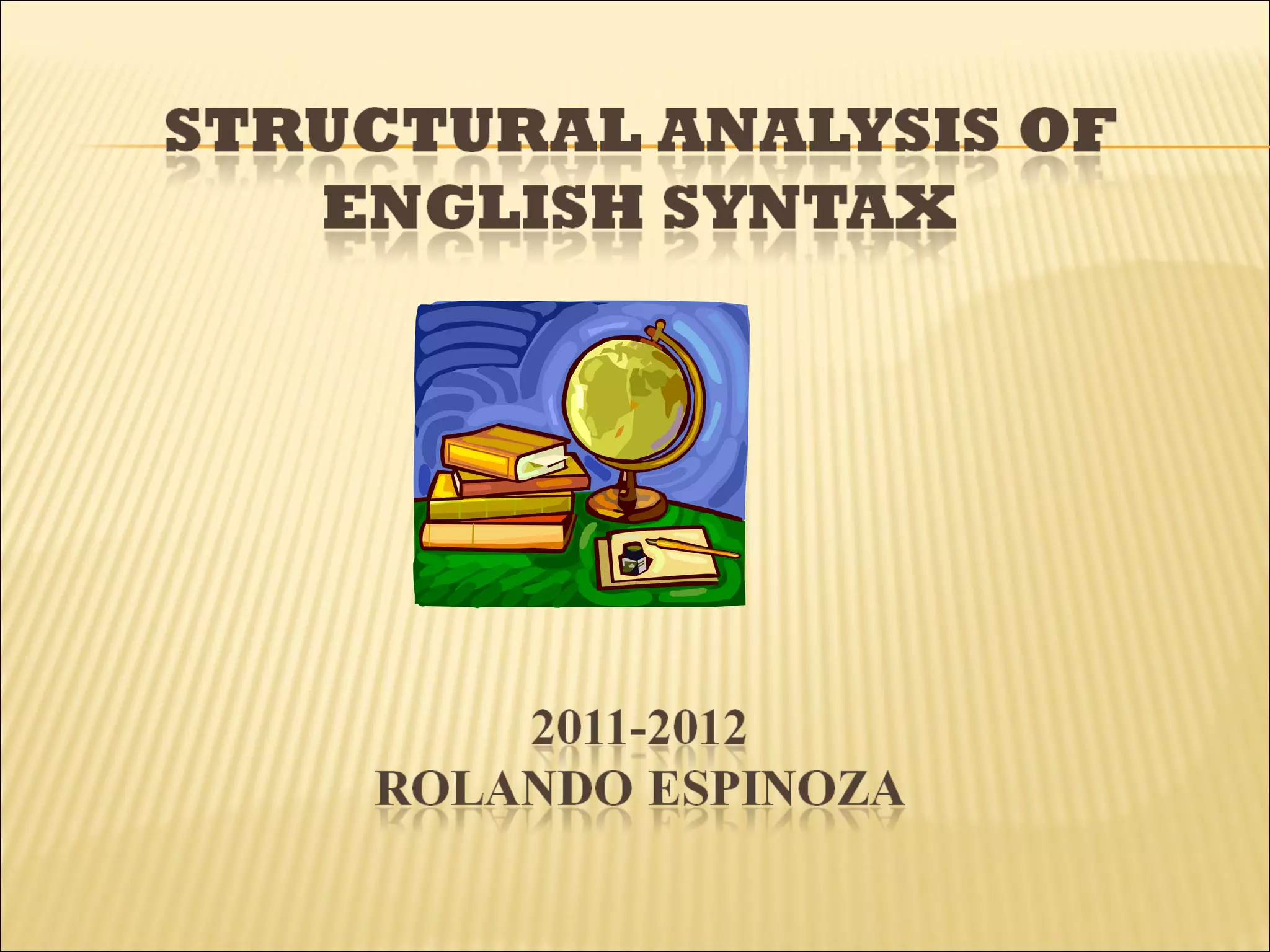 Structural analysis of english syntax | PPT