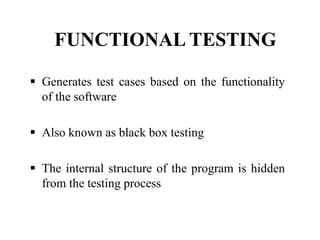 Structural and functional testing | PPTX