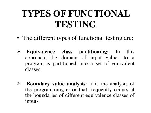 Structural and functional testing