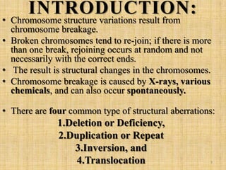 Structural changes in chromosomes | PPTX