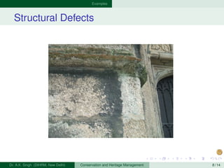 Structural Defect and Deterioration in Heritage Structure | PPT