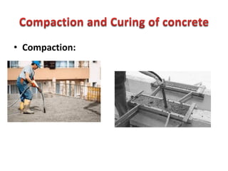 • Compaction:
 
