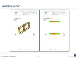 Generate report




Structural design of drill ships


© Det Norske Veritas AS. All rights reserved.   8
 