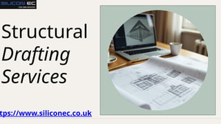 Advanced Structural Drafting Design Services | PPTX