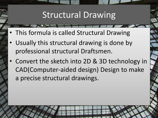 Structural engineer drawings | PPTX