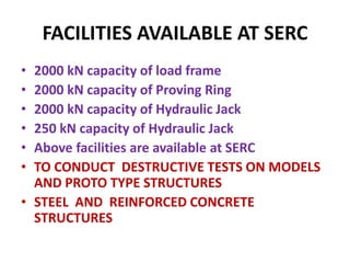 Serc Structural Systems Structural Engineering | STEEL and REINFORCED CONCRETE STRUCTURES | PPTX