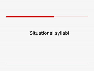 Situational syllabi 