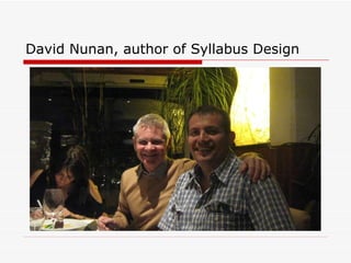 David Nunan, author of Syllabus Design 