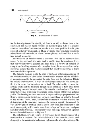 ﬃﬃﬃﬃﬃﬃﬃﬃﬃﬃﬃﬃﬃﬃﬃﬃﬃﬃ
ð1  pÞ3
p
s
 l 
1
ﬃﬃﬃﬃ
p
p
6 pðei þ viÞ  3ð1  pÞ 1  ð pl2
Þ
1
3
 
¼ 0
0  l 
ﬃﬃﬃﬃﬃﬃﬃﬃﬃﬃﬃﬃﬃﬃﬃﬃﬃﬃ
ð1  pÞ3
p
s
6 pðei þ viÞ  1:5 1  p2
 l
4
3 p
2
3
 
¼ 0
p ¼
P
Py
; ei ¼
ei
d
; vi ¼
voi
d
; l ¼
1
p
L
r
ﬃﬃﬃﬃﬃ
sy
E
r
Fig. 3.23 Interaction between axial load, slenderness, load eccentricity, and initial out-of-straightness.
121
 