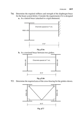 The summary table and the curves Figure 6.34 show a considerable dif-
ference in the required lateral-torsional buckling strength between the four
regions. In all four jurisdictions the elastic critical moment is the same. The
difference is in the type of transition from the elastic to the inelastic domain.
The two North American standards implicitly assume that the beam has no
initial out-of-straightness. The Australian and the European standards allow
a substantial penalty for the geometric imperfections. In this comparison it
must be mentioned that the four standards have also different load recur-
rence intervals, load factors, and resistance factors (in the Eurocode these
factors are called partial factors). This means that the codes do not necessa-
rily have the same intended reliability of not exceeding a design limit state.
Thus, comparisons have perhaps a limited merit. Example 6.5 was intro-
duced mainly to acquaint the student with the lateral-torsional buckling for-
mulas used in other parts of the world.
One additional item needs to be mentioned here. The formula we have
been using throughout this chapter for the basic elastic critical moment Mocr
that was derived in section 6.2 (equation 6.10) is defined in an apparently
different form in section F2 in the 2005 AISC Specification. The following
derivation, demonstrating that the two equations are exactly the same, is
presented in order to avoid needless head-scratching on the part of the
student. Š
6.7.2 Equation 6.6:
Mocr ¼
p
L
ﬃﬃﬃﬃﬃﬃﬃﬃﬃﬃﬃﬃﬃ
EIyGJ
p
ﬃﬃﬃﬃﬃﬃﬃﬃﬃﬃﬃﬃﬃﬃﬃﬃﬃﬃﬃﬃﬃﬃ
1 þ
p2ECw
GJL2
r
can be expressed in terms of a critical stress as follows
Fcr ¼
Mocr
Sx
¼
p2
E
L2
ﬃﬃﬃﬃﬃﬃﬃﬃﬃ
CwIy
S2
x
s ﬃﬃﬃﬃﬃﬃﬃﬃﬃﬃﬃﬃﬃﬃﬃﬃﬃﬃﬃﬃﬃﬃﬃﬃﬃ
1 þ
G
E
JL2
p2Cw
s
Introducing a term rts, that can be thought of as the radius of gyration of a
cross-section composed of the compression flange and one-sixth of the
compressed part of the web, r2
ts ¼
ﬃﬃﬃﬃﬃﬃﬃ
ﬃ
IyCw
p
Sx
¼
hoIy
Sx
, then the critical stress
equation can be written as follows (note also that for a doubly-symmetric
wide-flange shape Cw ¼
h2
oIy
4 , where ho is the distance between the centers of
6.7 INELASTIC LATERAL-TORSIONAL BUCKLING 287
 