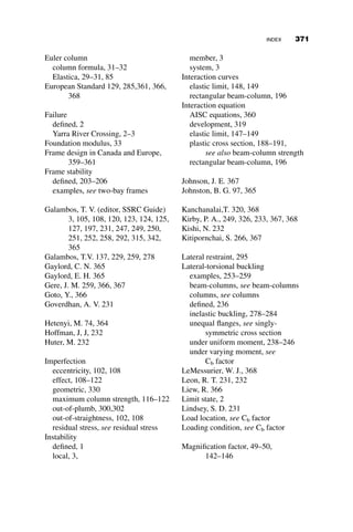 2. All load combinations must include an additional load, Ni, at each
level.
Ni ¼ 2:1
D
L
 
Yi  0:0042Yi (AISC C2-8)
3. The B1 moment amplification factor must be used with the total mo-
ments in order to account for nonsway members. B1 can be calculated
according to equation C2.2.
As previously mentioned, it is not explicitly stated, but is presumed that
the three criteria listed must apply to all members and/or all stories in the
structure. The application of multiple approaches to the same structure is
not allowed.
The first-order approach can be summarized as follows:
Step 1: Verify that the second- to first-order drift ratio for all stories is less
than 1.1.
Step 2: Calculate the minimum horizontal loads to be applied at each
level:
Ni ¼ 2:1
D
L
 
Yi  0:0042Yi
Step 3: Run the first-order analysis, calculate B1 factors, and find the re-
quired axial loads (Pr) and moments ðMr ¼ B1M1Þ.
Step 4: Determine the member axial and moment capacities of each mem-
ber. Check the capacity of each member versus the required loads. Axial
capacities are calculated using the actual member length; that is, K ¼ 1.
As with any method requiring the calculation of story based parameters (in
this case, D2
D1
), it can be difficult to prove satisfaction of the first criterion for
structures in which there is variation in the story heights, such as multiple-
story columns or mismatched floor heights in the same story. However, for
relatively stiff structures with regular geometry, this provides a simple ap-
proach to assess the frame strength.
8.5.5 Direct Analysis (Appendix 7)
The most comprehensive of the three approaches is discussed in Appendix 7
of the AISC Specification. It is applicable to any type of framing system and
for any stiffness of framing (as measured by the second-order to first-order
8.5 SPECIFICATION-BASED APPROACHES FOR STABILITY ASSESSMENT 341
 