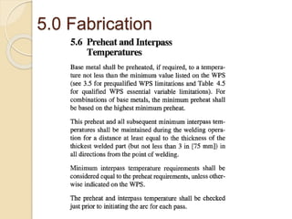 5.0 Fabrication
 