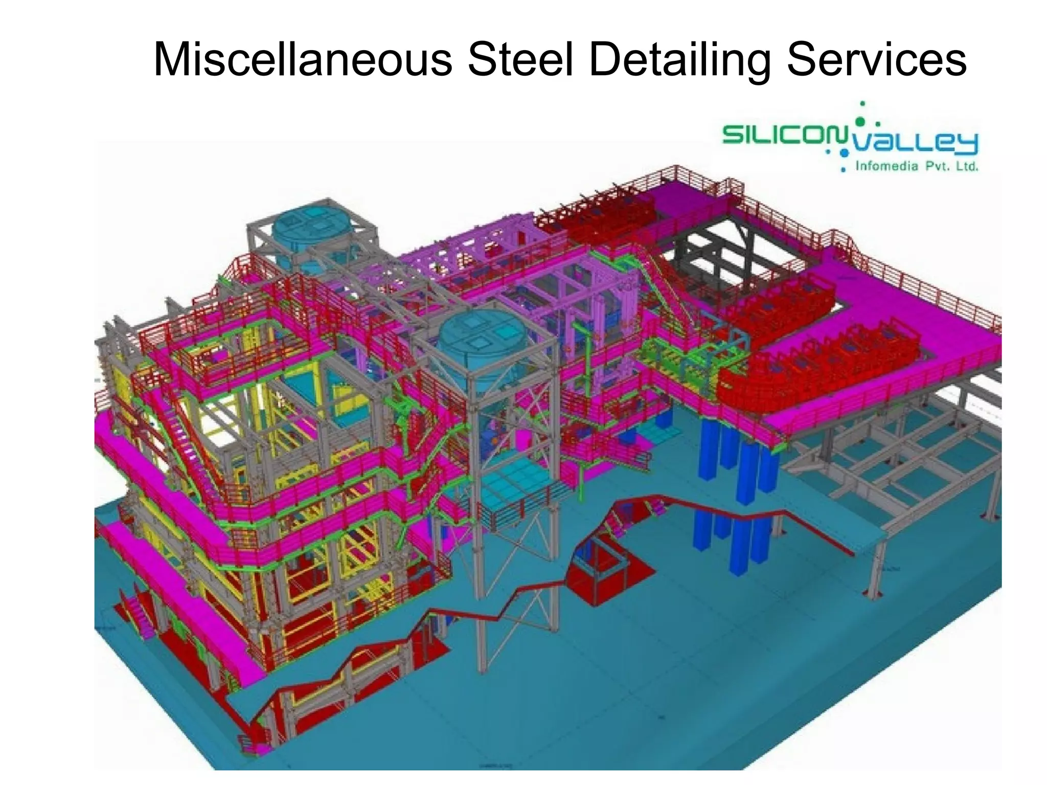 Structural Steel Detailing Services - SiliconInfo | PPT