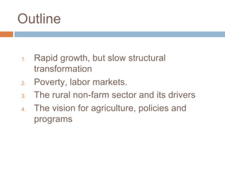 India 1960-2010: Structural Change, The Rural Nonfarm Sector, and the Prospects for Agriculture