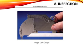 8. INSPECTION
Bridge Cam Gauge
 