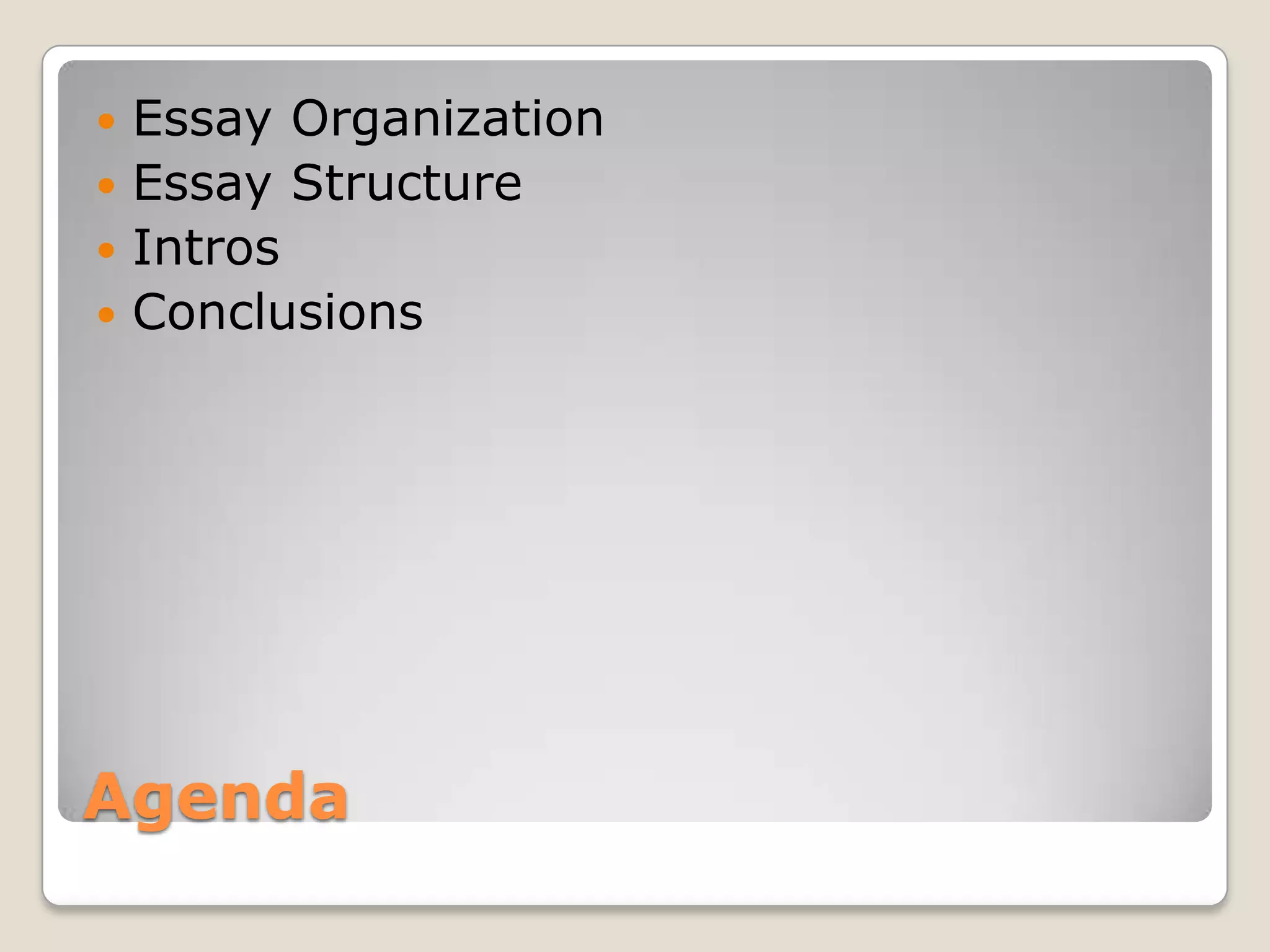 Essay Structure & Organization | PPTX