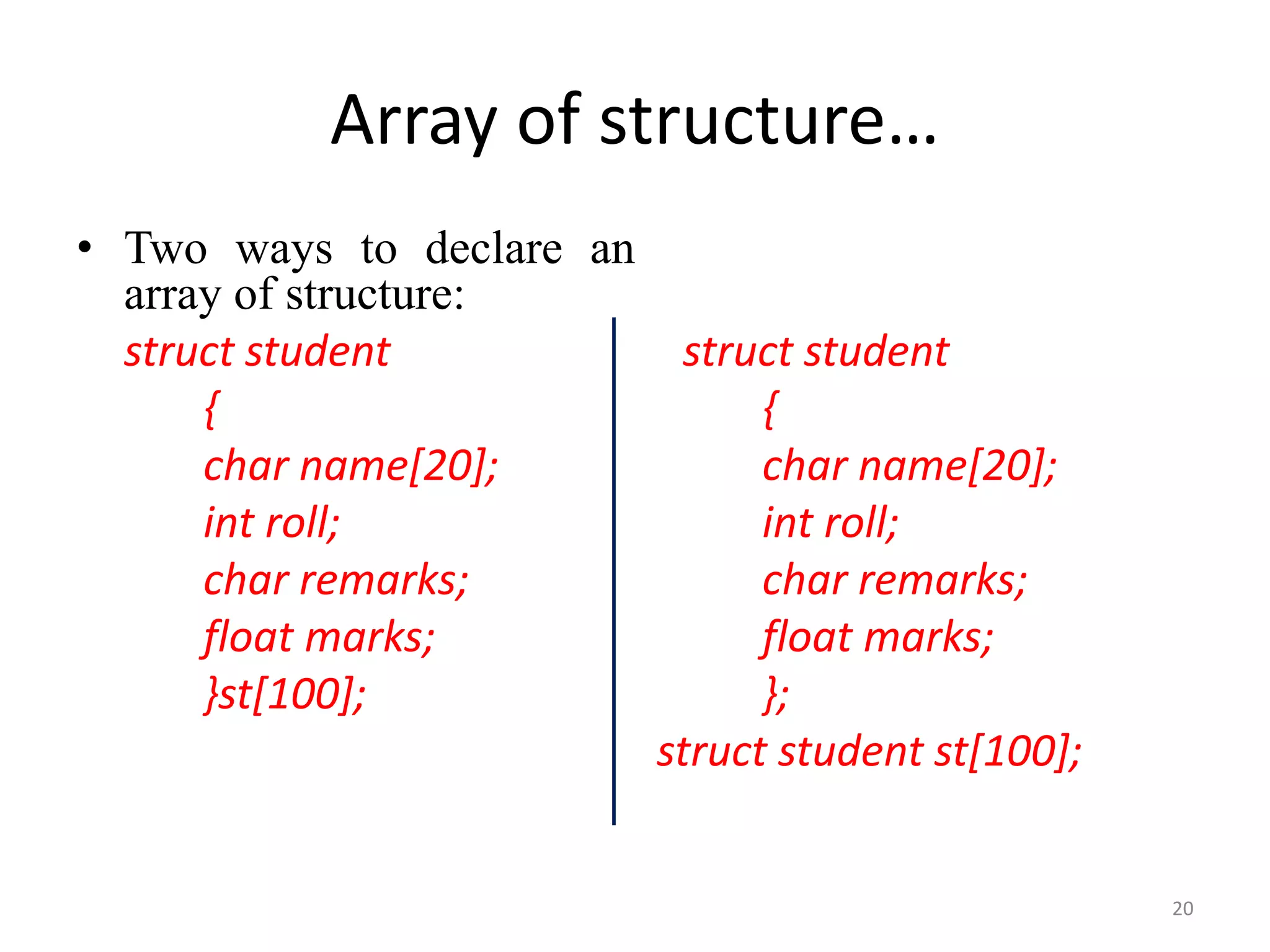 Structure in C | PPTX | Programming Languages | Computing