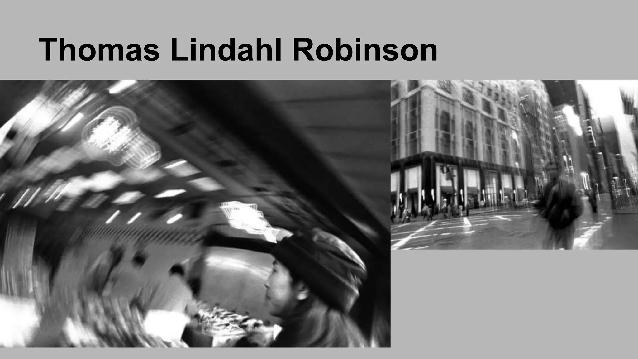 Thomas Lindahl Robinson
 