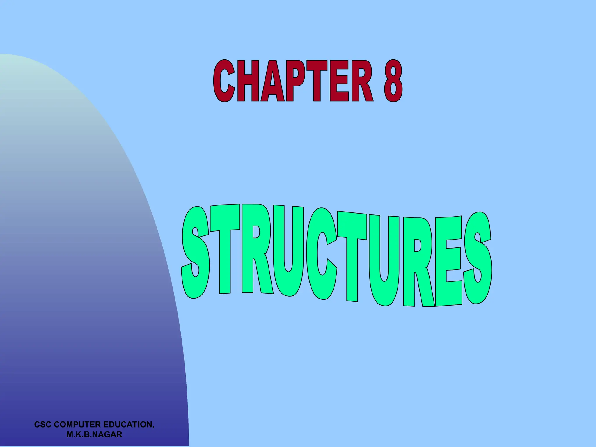 CSC COMPUTER EDUCATION, M.K.B.NAGAR 