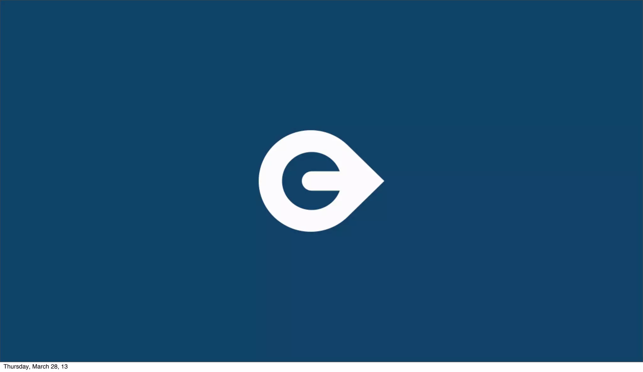 Thursday, March 28, 13 