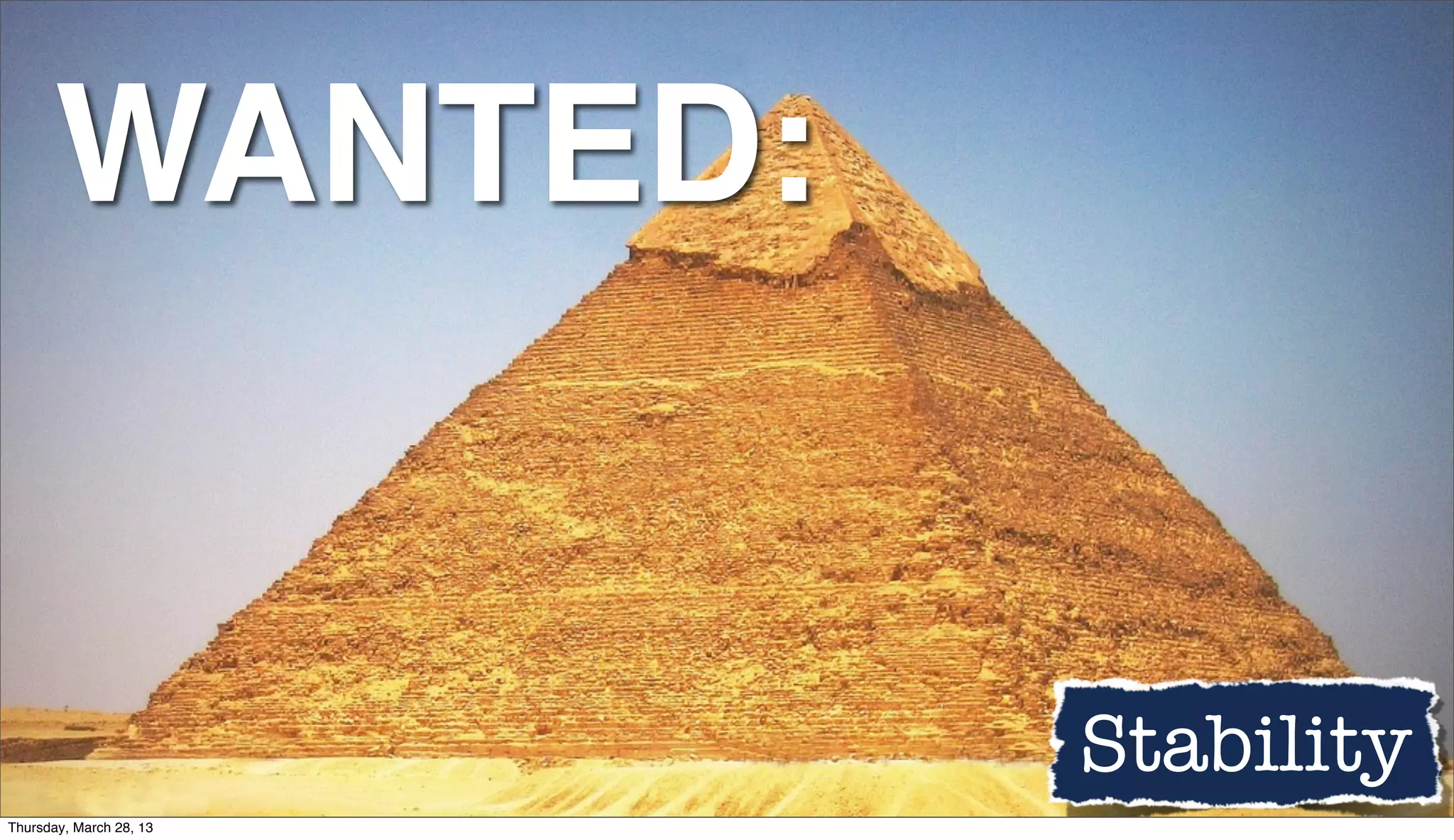 TITLE TEXT WANTED: Stability Thursday, March 28, 13 
