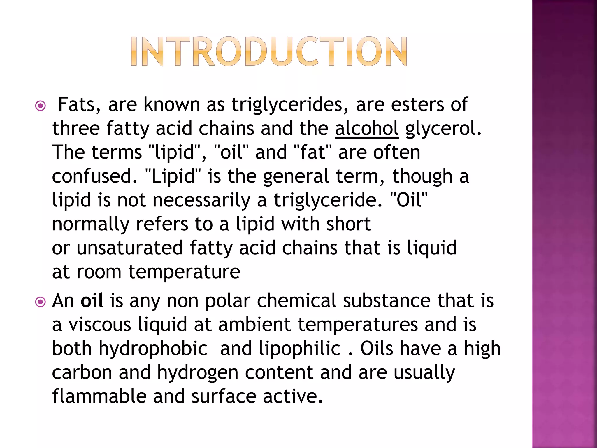 Structure and classification of fats& oils PPT