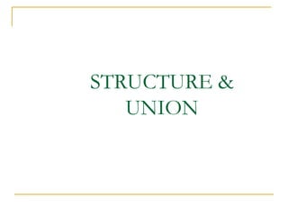 structure and union from C programming Language | PPT