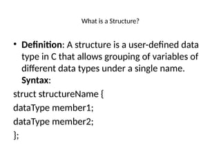 Structure and Union .pptx program in C with detailed example | PPTX