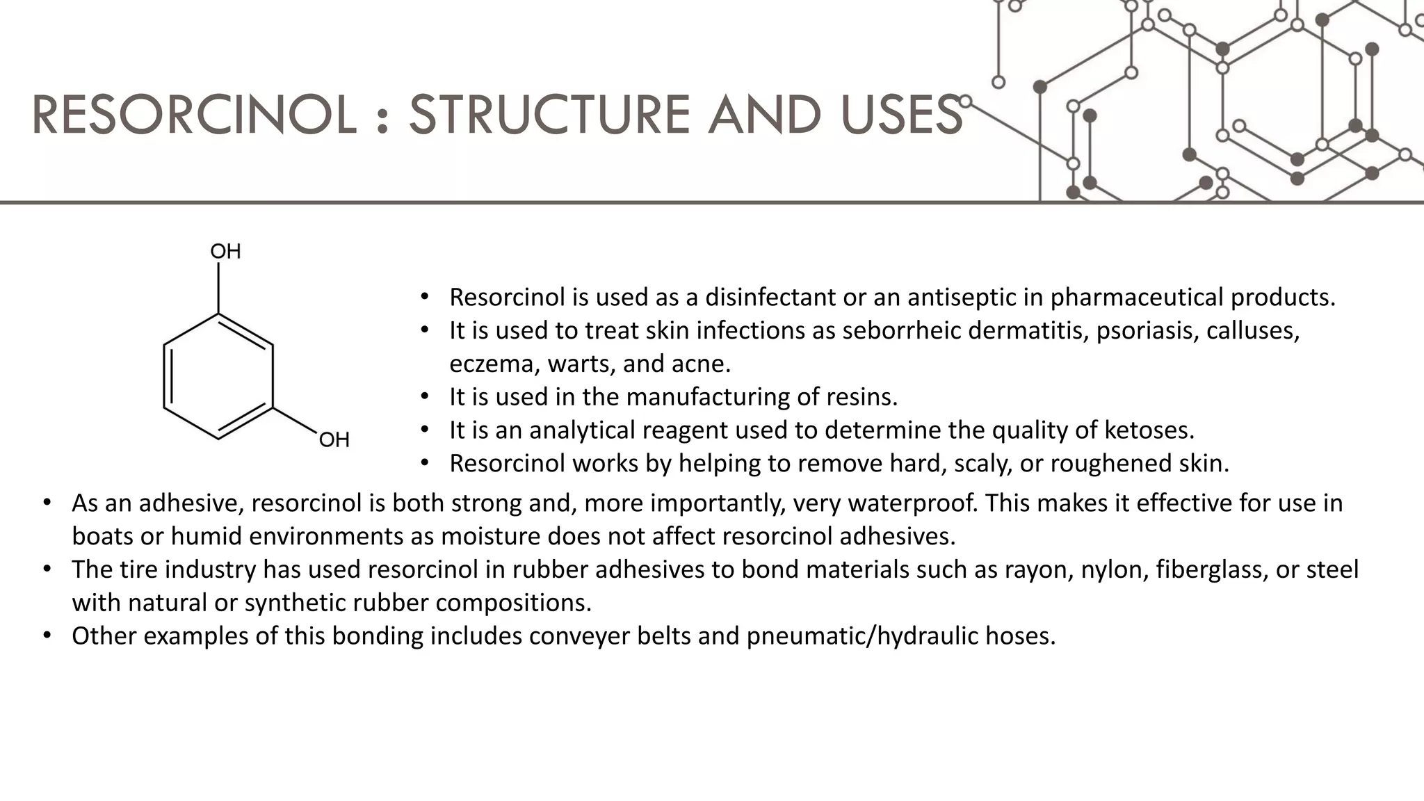 structure and uses of phenol, cresol, resorcinol and naphthol PPT