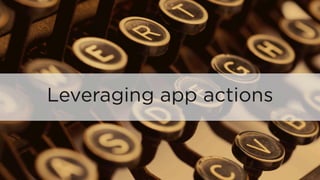 App Indexing - Increasing mobile visibility with structured data