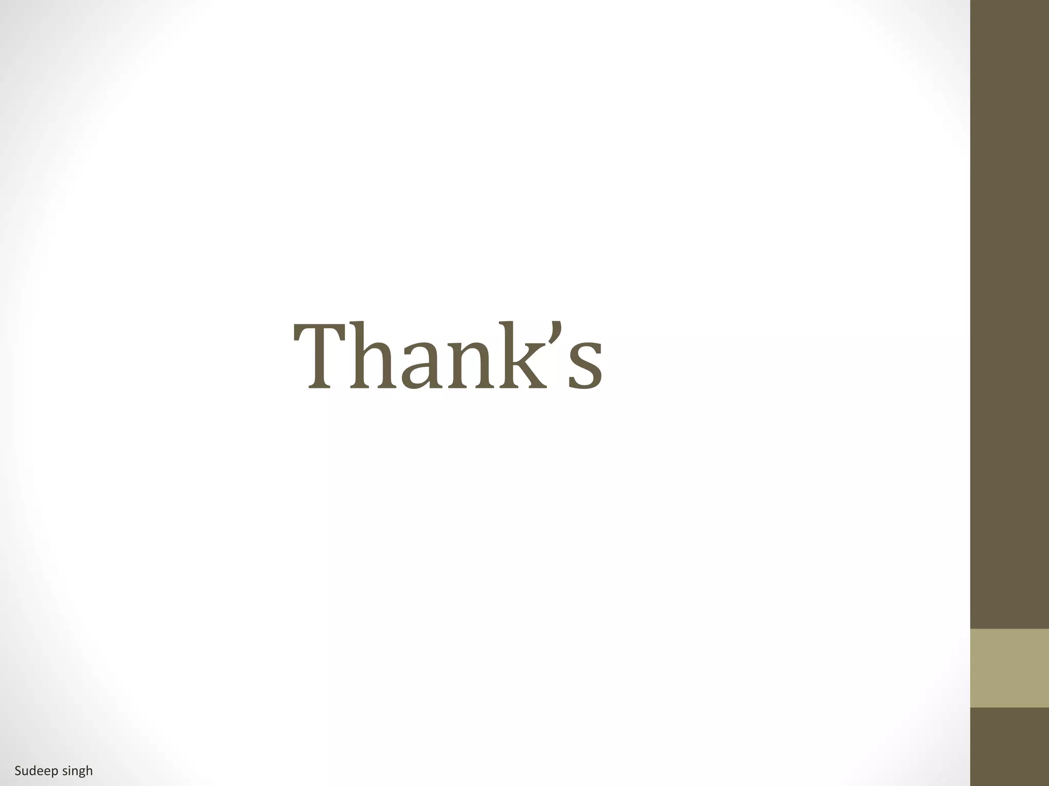 Thank’s
Sudeep singh
 