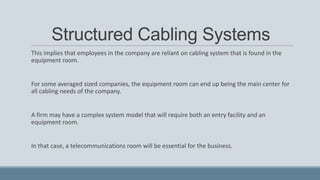 Structured cabling systems | PPTX