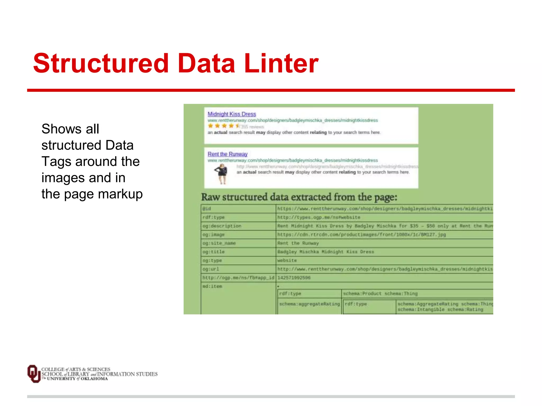 Structured Data Linter 
Shows all 
structured Data 
Tags around the 
images and in 
the page markup 
 