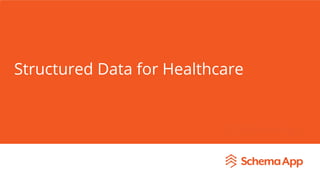 Martha van Berkel
CEO, Schema App
Headline-Open Sans 36 pt Hex #FFFFFF
[DATE] - FEBRUARY 7, 2020 - Open Sans (Caps) 14 pt Hex #FFFFFF
Jeﬀrey Burns
Customer Success Team Lead, Schema App
Structured Data for Healthcare
 